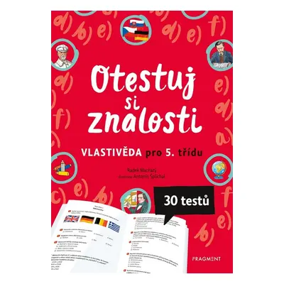 Otestuj si znalosti – Vlastivěda pro 5. třídu - Mgr. Radek Machatý