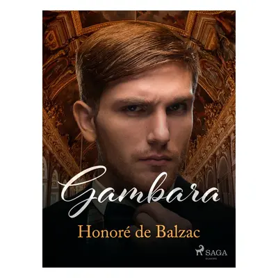 Gambara - Honoré De Balzac