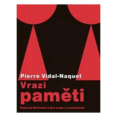 Vrazi paměti - Pierre Vidal-Naquet