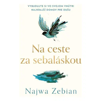 Na ceste za sebaláskou - Najwa Zebian