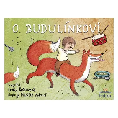 O Budulínkovi - Markéta Vydrová