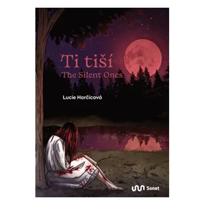 Ti tiší - Lucie Horčicová