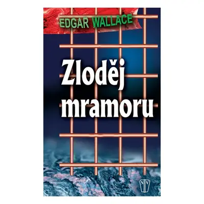 Zloděj mramoru - Edgar Wallace