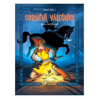 Osud Elfů 1: Obrnění válečníci - Peter Gotthardt