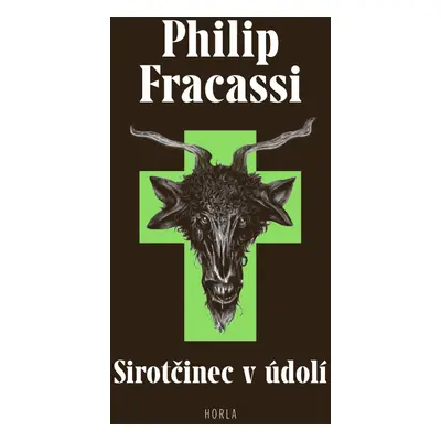 Sirotčinec v údolí - Philip Fracassi