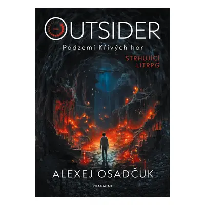 Outsider – Podzemí Křivých hor - Alexej Osadčuk