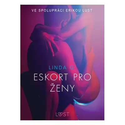 Eskort pro ženy – Sexy erotika - Anita Bang