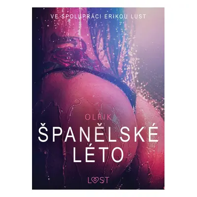 Španělské léto - Sexy erotika - Olrik