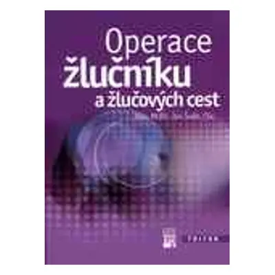 Operace žlučníku a žlučových cest - Jan Šváb