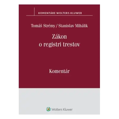 Zákon o registri trestov - Tomáš Strémy