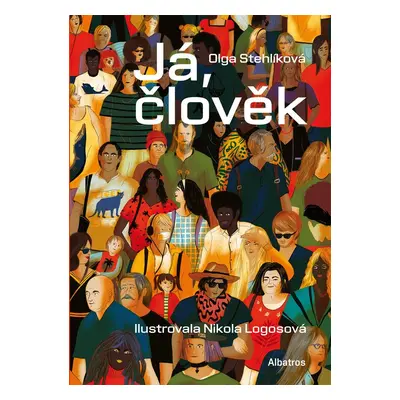 Já, člověk - Olga Stehlíková