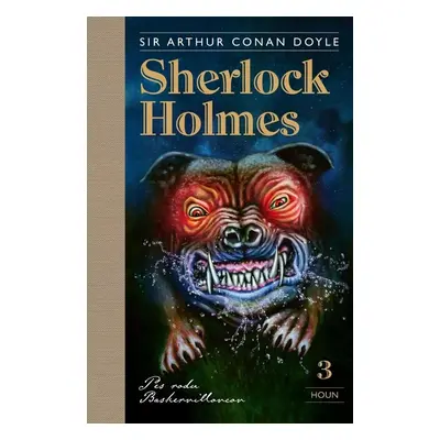 Sherlock Holmes 3 - Arthur Conan Doyle