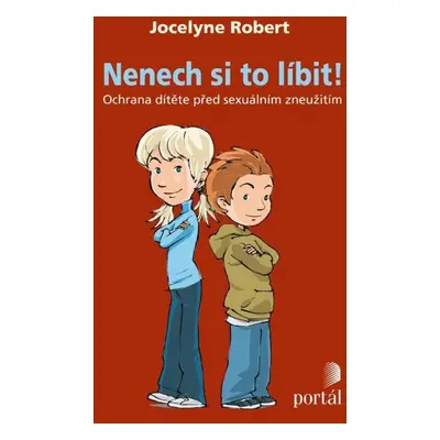 Nenech si to líbit! - Robert Jocelyne