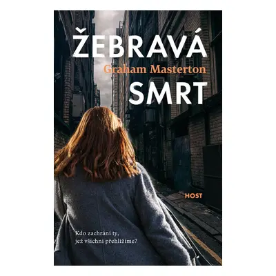 Žebravá smrt - Graham Masterton