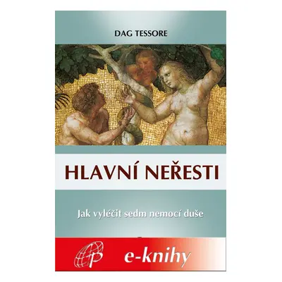 Hlavní neřesti - Dag Tessore