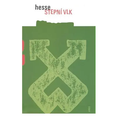 Stepní vlk - Hesse Hermann