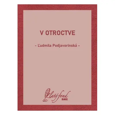 V otroctve - Ľudmila Podjavorinská