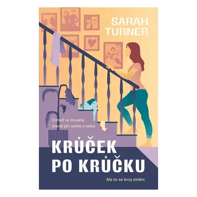 Krůček po krůčku - Sarah Turnerová