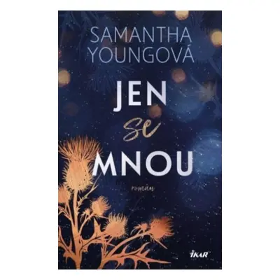 Jen se mnou - Samantha Youngová