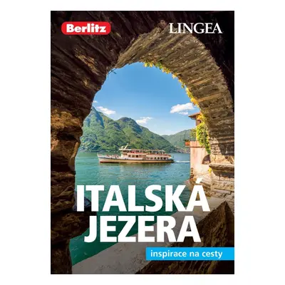 Italská jezera a Verona, 2. vydání - Kolektiv autorů