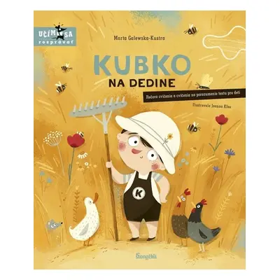 Kubko na dedine - Marta Galewska-Kustra