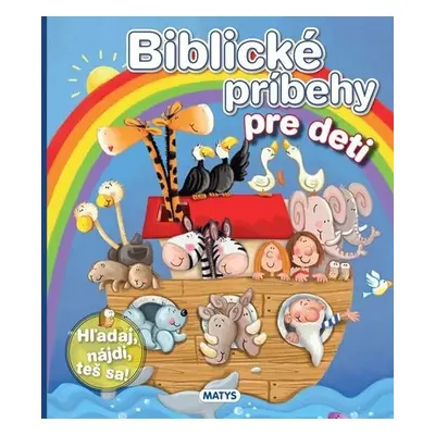 Biblické príbehy pre deti - Autor Neuveden