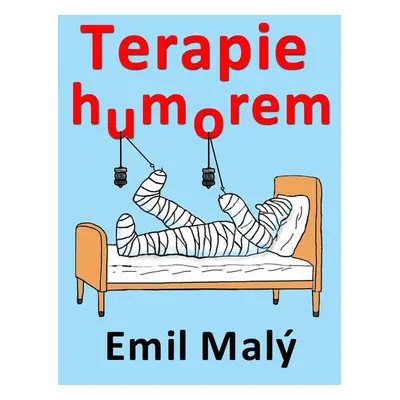 Terapie humorem - Emil Malý