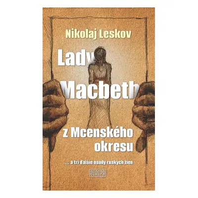 Lady Macbeth z Mcenského okresu - Nikolaj Leskov