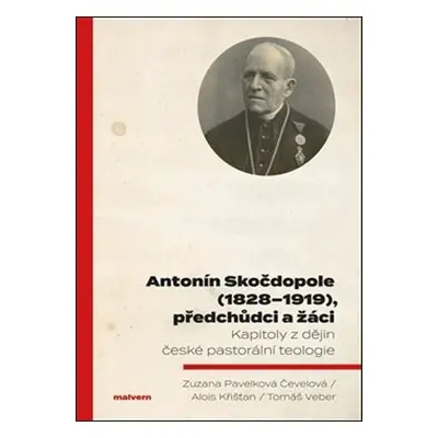 Antonín Skočdopole (1828–1919), předchůdci a žáci - Zuzana Pavelková