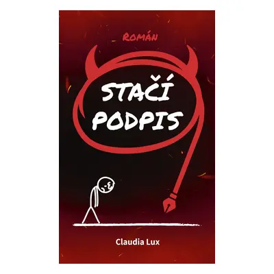 Stačí podpis - Claudia Lux