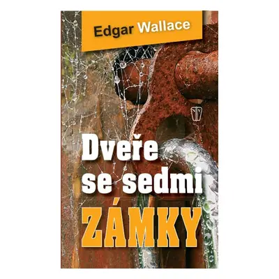 Dveře se sedmi zámky - Edgar Wallace