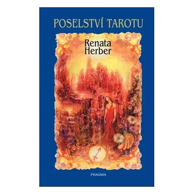 Poselství Tarotu - Renata Herber