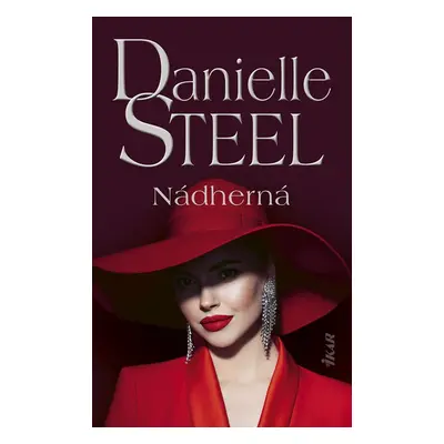 Nádherná - Danielle Steel