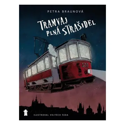 Tramvaj plná strašidel - Petra Braunová