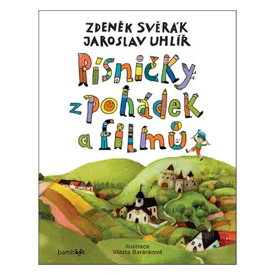 Písničky z pohádek a filmů - Jaroslav Uhlíř