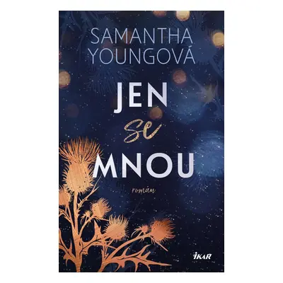 Jen se mnou - Samantha Youngová