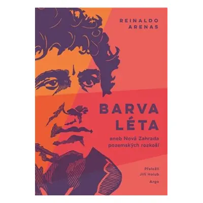 Barva léta - Reinaldo Arenas