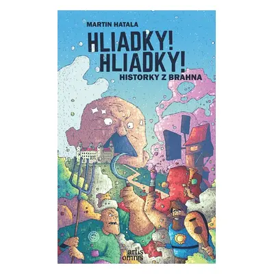 Hliadky! Hliadky! - Martin Hatala