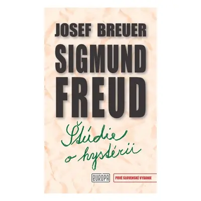 Štúdie o hystérii - Sigmund Freud