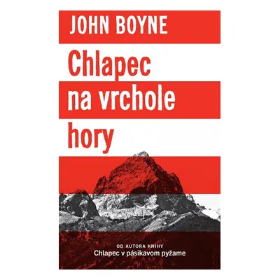 Chlapec na vrchole hory - John Boyne