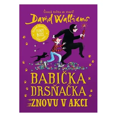 Babička drsňačka znovu v akci - David Walliams