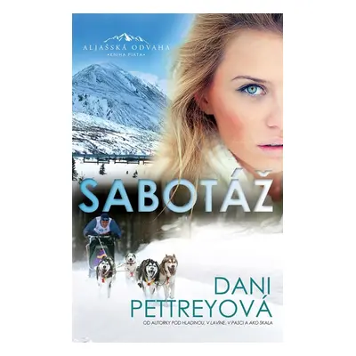 Sabotáž - Dani Pettrey