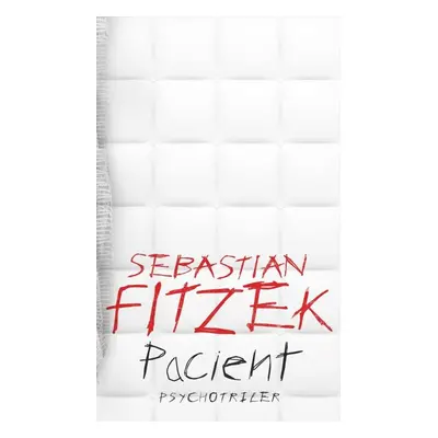 Pacient - Sebastian Fitzek