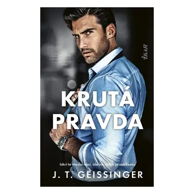 Krutá pravda - T.J. Geissinger