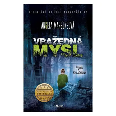 Vražedná mysl - Angela Marsonsová