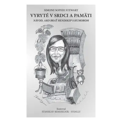 Vyryté v srdci a pamäti - Simone Sophie Stewart