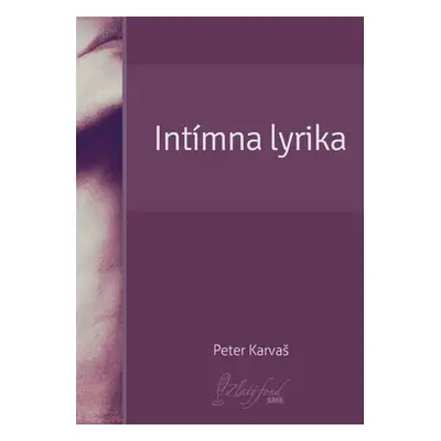 Intímna lyrika - Eugen Karvaš