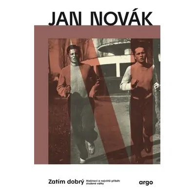 Zatím dobrý - Jan Novák