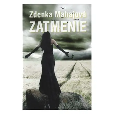 Zatmenie - Zdenka Mahajová