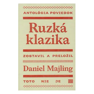 Ruzká klazika - Daniel Majling